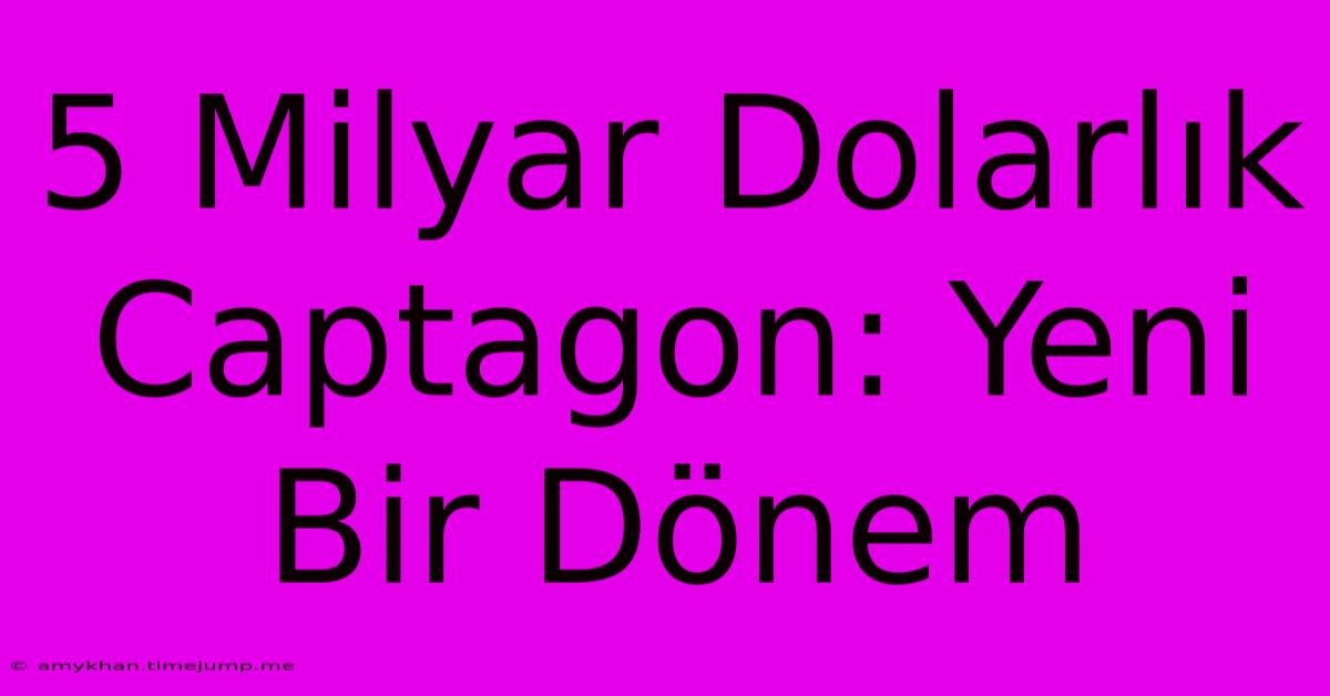 5 Milyar Dolarlık Captagon: Yeni Bir Dönem