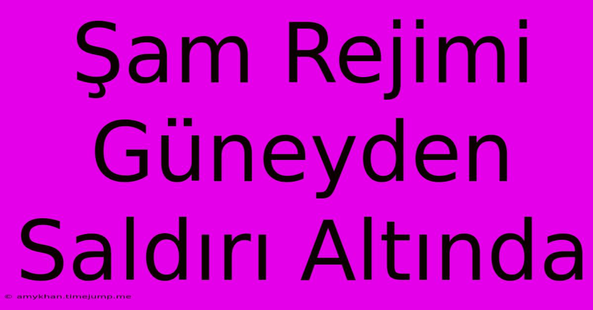Şam Rejimi Güneyden Saldırı Altında Şam Rejimi Güneyden Saldırı Altında