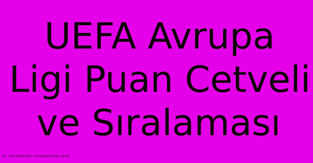 UEFA Avrupa Ligi Puan Cetveli Ve Sıralaması